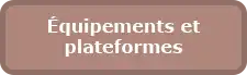 Bouton - Équipement et plateforme